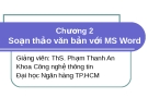 Bài giảng Tin học đại cương: Chương 2 - ThS. Phạm Thanh An