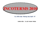 Bài giảng Incoterms 2010 các điều kiện thanh toán quốc tế - TS. Bùi Thanh Tráng