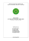 Bài giảng Lý thuyết giáo dục thể chất: Phần 1 - ĐH Nông nghiệp Hà Nội