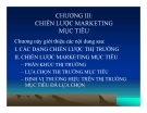 Bài giảng Quản trị Marketing: Chương 3 - Phạm Thị Ngọc Thảo