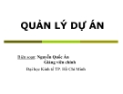 Bài giảng Quản lý dự án: Chương 1 - GV. Nguyễn Quốc Ấn