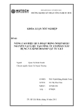Khóa luận tốt nghiệp: Nâng cao hiệu quả hoạt động nhập khẩu nguyên vật liệu tại công ty cổ phần xây dựng và kinh doanh vật tư C&T