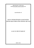 Luận án Tiến sĩ Kinh tế: Quản lý rủi ro tín dụng tại Ngân hàng Thương mại Cổ phần Công thương Việt Nam