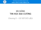 Bài giảng Tin học đại cương: Chương 5