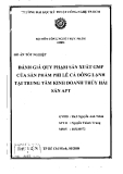 Đồ án tốt nghiệp: Đánh giá quy phạm sản xuất GMP của sản phẩm phi lê cá đông lạnh tại trung tâm kinh doanh thủy sản APT