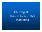 Bài giảng Quản trị Marketing: Chương 3 - GV. Hoàng Thị Huệ