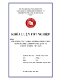 Khóa luận tốt nghiệp: Ảnh hưởng của văn hoá kinh doanh Nhật Bản trong đàm phán thương mại quốc tế với các đối tác Việt Nam