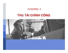 Bài giảng Tài chính công: Chương 3 - Đặng Văn Cường