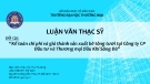 Luận văn Thạc sỹ: Kế toán chi phí và giá thành sản xuất bê tông tươi tại Công ty CP Đầu tư và Thương mại Dầu khí Sông Đà