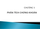 Bài giảng Thị trường chứng khoán: Chương 5 - GV. Nguyễn Thu Hằng