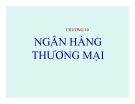 Bài giảng Lý thuyết tài chính tiền tệ: Chương 10 - Phạm Đặng Huấn