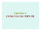 Bài giảng Lý thuyết tài chính tiền tệ: Chương 5 - Phạm Đặng Huấn