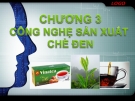 Bài giảng Công nghệ thực phẩm: Chương 3