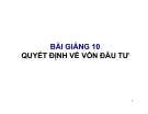 Bài giảng Kế toán quản trị: Bài số 10