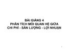 Bài giảng Kế toán quản trị: Bài số 4