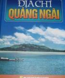 Lịch sử - Văn hoá: Địa chí Quảng Ngãi (Phần 5)