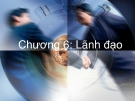 Bài giảng Quản trị học: Chương 6 - ThS. Nguyễn Phương Mai