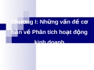 Bài giảng Phân tích hoạt động kinh doanh - Chương 1