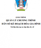 Giáo trình Quản lý chương trình dân số kế hoạch hóa gia đình: Phần 1 - CĐ Y tế Hà Đông