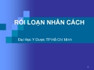 Bài giảng Rối loạn nhân cách