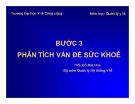 Bài giảng Quản lý y tế: Chương 3 - ThS. Đỗ Mai Hoa