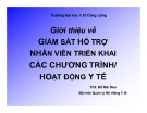 Bài giảng Quản lý y tế: Chương 6 - ThS. Đỗ Mai Hoa