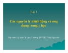 Bài giảng Bài 3: Các nguyên lý nhiệt động và ứng dụng trong y học - ĐHYK Thái Nguyên