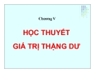 Bài giảng Chương V: Học thuyết giá trị thặng dư