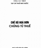 Chứng từ thuế và Chế độ hóa đơn: Phần 1