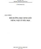 Giáo trình Bồi dưỡng học sinh giỏi Tiếng Việt ở tiểu học: Phần 2 - Lê Phương Nga