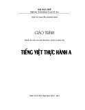 Giáo trình Tiếng Việt thực hành A: Phần 1