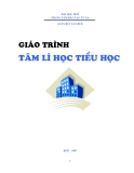 Giáo trình Tâm lý học Tiểu học: Phần 1 - GS.TS Bùi Văn Huệ