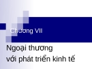 Bài giảng môn Kinh tế phát triển: Chương 7