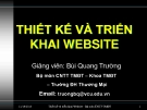 Bài giảng Thiết kế và triển khai website: Chương 1 - GV. Bùi Quang Trường