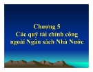 Bài giảng Tài chính công: Chương 5 - Ths. Vũ Xuân Thủy