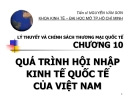 Bài giảng Lý thuyết và chính sách thương mại quốc tế: Chương 10 - TS. Nguyễn Văn Sơn