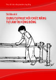 Phục hồi chức năng dựa vào cộng đồng - Tài liệu số 6: Dụng cụ phục hồi chức năng tự làm tại cộng đồng