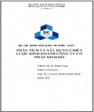 Bài tập nhóm Quản trị chiến lược: Phân tích và xây dựng chiến lược kinh doanh công ty cổ phần Kinh Đô