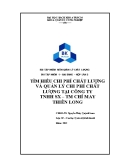 Bài tập nhóm quản lý chất lượng: Tìm hiểu chi phí chất lượng và quản lý chi phí chất lượng tại công ty TNHH SX – TM chỉ may Thiên Long