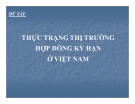 Đề tài: Thực trạng thị trường hợp đồng kỳ hạn ở Việt Nam