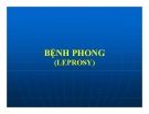 Bài giảng Bệnh phong - HV Quân Y