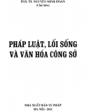 Pháp luật Việt Nam - Pháp luật, lối sống và văn hóa công sở: Phần 2