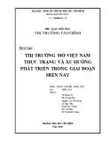 Tiểu luận thị trường tài chính: Thị trường mở Việt Nam thực trạng và xu hướng phát triển trong giai đoạn hiện nay