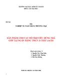 Tiểu luận nghiệp vụ ngân hàng thương mại: Sản phẩm cho vay hỗ trợ tiêu dùng trả góp tại ngân hàng TMCP Á Châu (ACB)