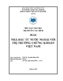 Tiểu luận thị trường tài chính: Nhà đầu tư nước ngoài với thị trường chứng khoán Việt Nam