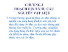 Bài giảng Quản trị sản xuất và điều hành - Chương 3: Hoạch định nhu cầu nguyên vật liệu