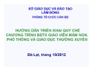 Hướng dẫn quy triển khai quy chế chương trình BDTX giáo viên mầm non, phổ thông và giáo dục thường xuyên - Sở GD & ĐT Lâm Đồng