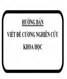 Hướng dẫn viết đề cương nghiên cứu khoa học / luận văn tốt nghiệp cao học - PGS. TS. Trần Kim Dung