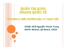 Thuyết trình quản trị kinh doanh quốc tế: Môi trường đầu tư trực tiếp