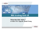 Thuyết trình: Môi trường kinh tế